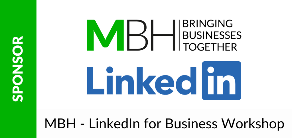 Sponsor - MBH LinkedIn for Business Workshop